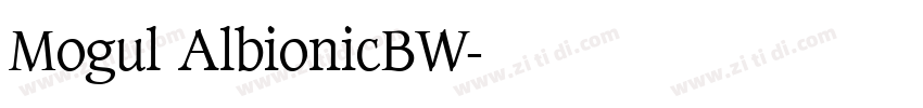 Mogul AlbionicBW字体转换